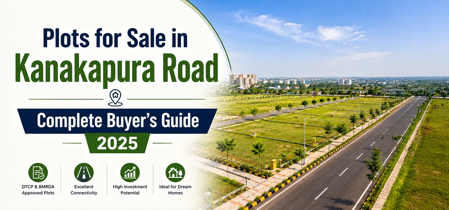 Plots for Sale in Kanakapura Road Bangalore | 2026 Buyer's Guide | Eara Group